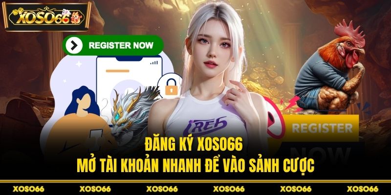 Đăng ký XOSO66